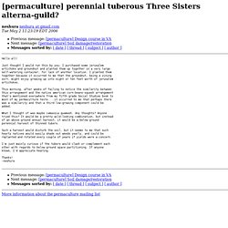 [permaculture] perennial tuberous Three Sisters alterna-guild?