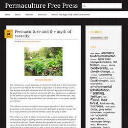 Permaculture and the myth of scarcity