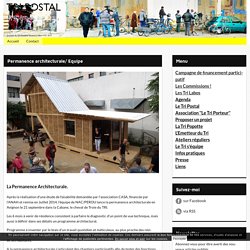 Permanence architecturale/ Equipe - Tri Postal Avignon