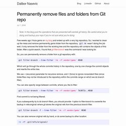 Permanently remove files and folders from a git repository