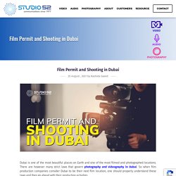 Film Permit and Shooting in Dubai - Studio 52