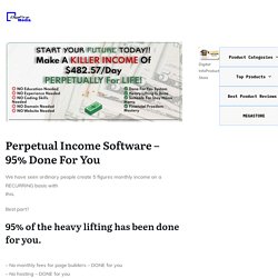 Perpetual Income Cash Making System