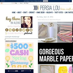 Persia Lou: New Obsession: Marbled Paper