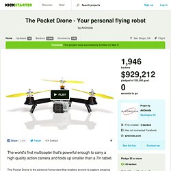 The Pocket Drone - Your personal flying robot by AirDroids