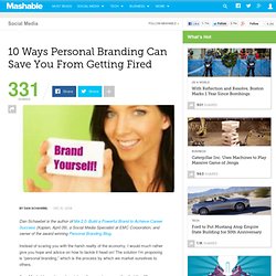 10 Ways Personal Branding Can Save You From Getting Fired