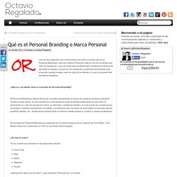 Qué es el Personal Branding o Marca Personal