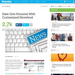 Slate Gets Personal With Customized Newsfeed