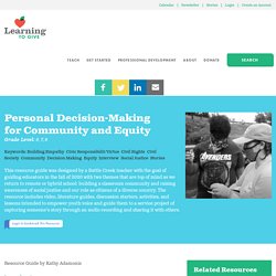 Personal Decision-Making for Community and Equity