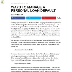 WAYS TO MANAGE A PERSONAL LOAN DEFAULT - Blogcoli
