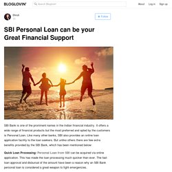 SBI Personal Loan can be your Great Financial Support