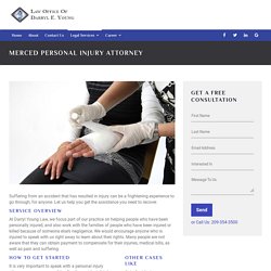 Personal Injury Attorney - Darryl Young _ Merced CA