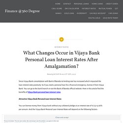 What Changes Occur in Vijaya Bank Personal Loan Interest Rates After Amalgamation?