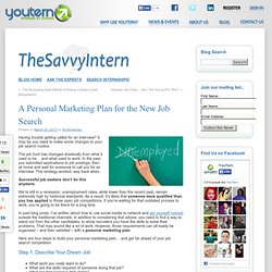 A Personal Marketing Plan for the New Job Search