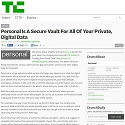 Personal Is A Secure Vault For All Of Your Private, Digital Data