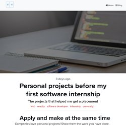 Personal projects before my first software internship