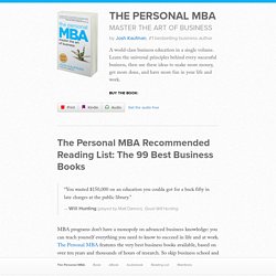 The 99 Best Business Books - The Personal MBA - The Personal MBA: Master the Art of Business