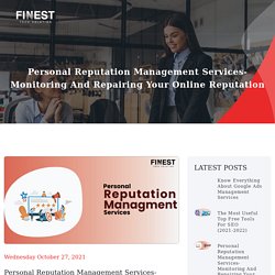 Personal Reputation Management Services - Finest Tech Solution