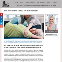 Back Pain Personal Training by Marjorie Jaffe