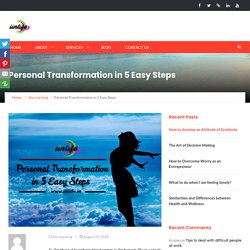 Personal Transformation in 5 Easy Steps - iinlife