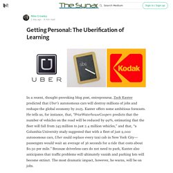 Getting Personal: The Uberification of Learning — The Synapse