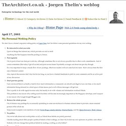 TheArchitect.co.uk - Jorgen Thelin's weblog: My Personal Weblog Policy