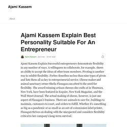 Ajami Kassem Explain Best Personality Suitable For An Entrepreneur