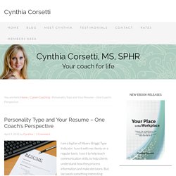 Personality Type and Your Resume – One Coach’s Perspective