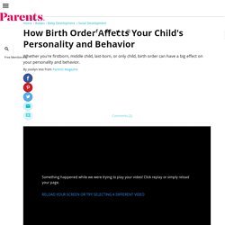 Birth Order and Personality: How Siblings Influence Who We Are