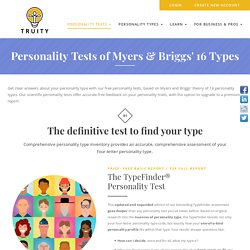 Personality Tests of Myers & Briggs' 16 Types