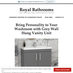 Bring Personality to Your Washroom with Grey Wall Hung Vanity Unit – Royal Bathrooms