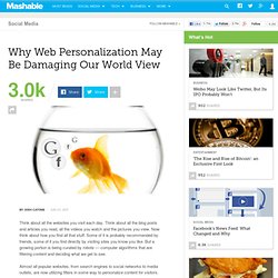 Why Web Personalization May Be Damaging Our World View