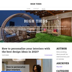 How to personalize your interiors with the best design ideas in 2021?