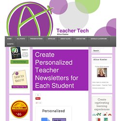 Create Personalized Teacher Newsletters for Each Student