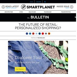 The future of retail: personalized shopping?