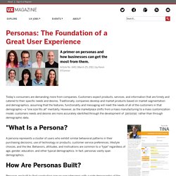 Personas: The Foundation of a Great User Experience