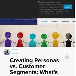 Personas vs. Customers Segments