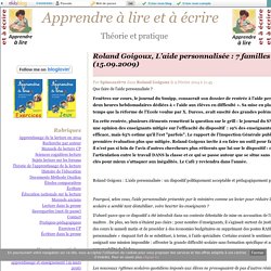 Roland Goigoux, L’aide personnalisée : 7 familles d'aide (15.09.2009) - Apprendre à lire et à écrire