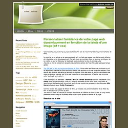 Personnaliser l'ambiance de votre page web dynamiquement en fonction de la teinte d'une image (c# + css) , Julien Lefebvre
