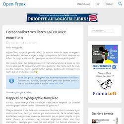 Personnaliser ses listes LaTeX avec enumitem - Open-Freax