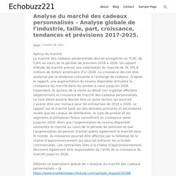 Analyse du marché des cadeaux personnalisés – Analyse globale de l’industrie, taille, part, croissance, tendances et prévisions 2017-2025.