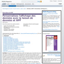 Données et WPF : Personnalisez l'affichage des données avec la liaison de données et WPF
