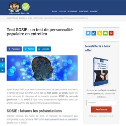 Test SOSIE : un test de personnalité classique en entretien