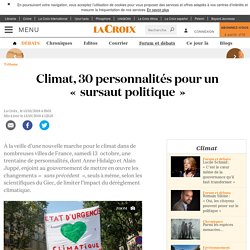 Climat, 30 personnalités pour un « sursaut politique »