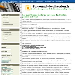 Personnel de direction - Les évolutions du métier de personnel de direction, passées et à venir