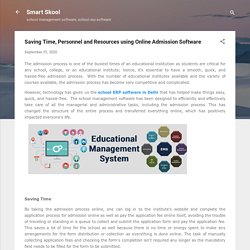 Saving Time, Personnel and Resources using Online Admission Software