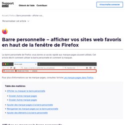 Barre personnelle – afficher vos sites web favoris en haut de la fenêtre de Firefox