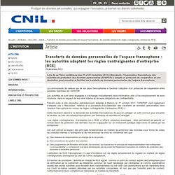 Transferts de données personnelles dans l'espace francophone : les autorités adoptent les règles contraignantes d’entreprise (RCE)