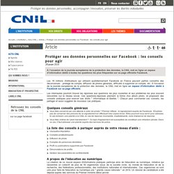 Protéger ses données personnelles sur Facebook : les conseils pour agir
