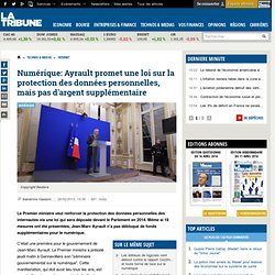 Numérique: Ayrault promet une loi sur la protection des données personnelles, mais pas d'argent supplémentaire
