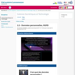 2.2 - Données personnelles, RGPD - Sciences Numériques et Technologie - Cité scolaire Lannemezan